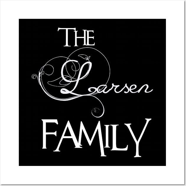 The Larsen Family ,Larsen NAME Wall Art by smikeequinox
